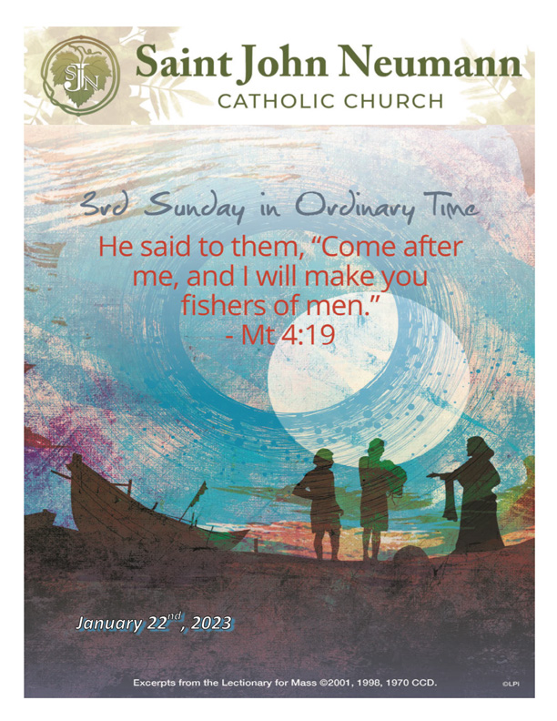 January 22, 2023 "Third Sunday In Ordinary Time"