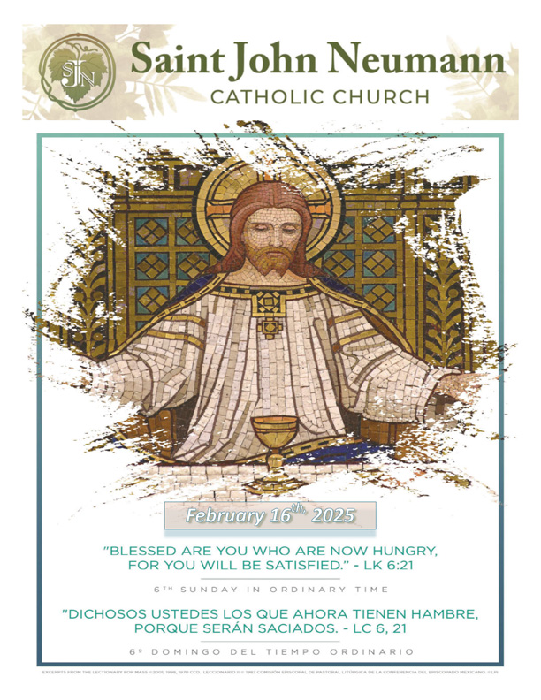 February 16, 2025 "Sixth Sunday In Ordinary Time"