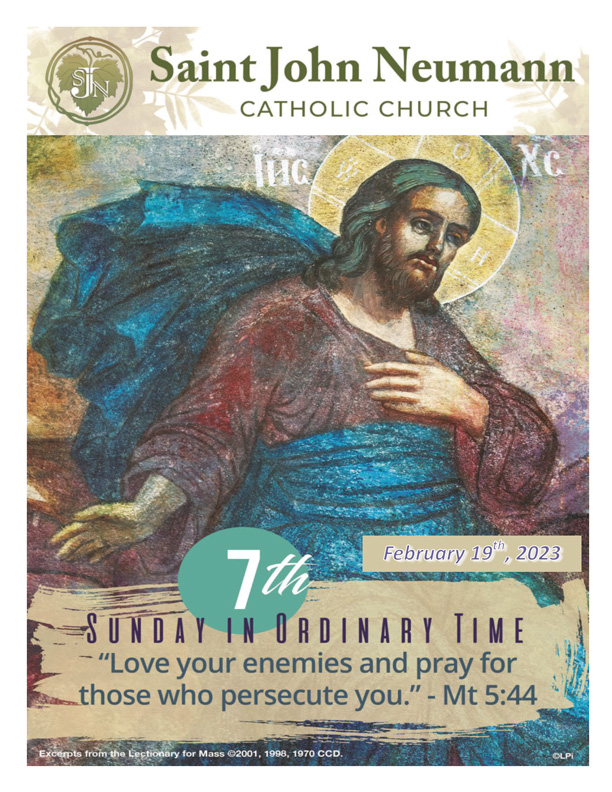 February 19, 2023 "7th Sunday In Ordinary Time"