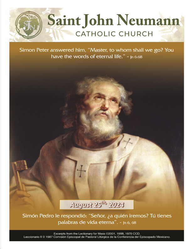 August 25, 2024 "Twenty First Sunday In Ordinary Time"