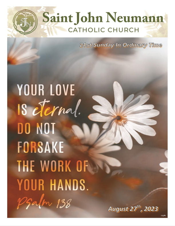 August 27, 2023 "21st Sunday In Ordinary Time"