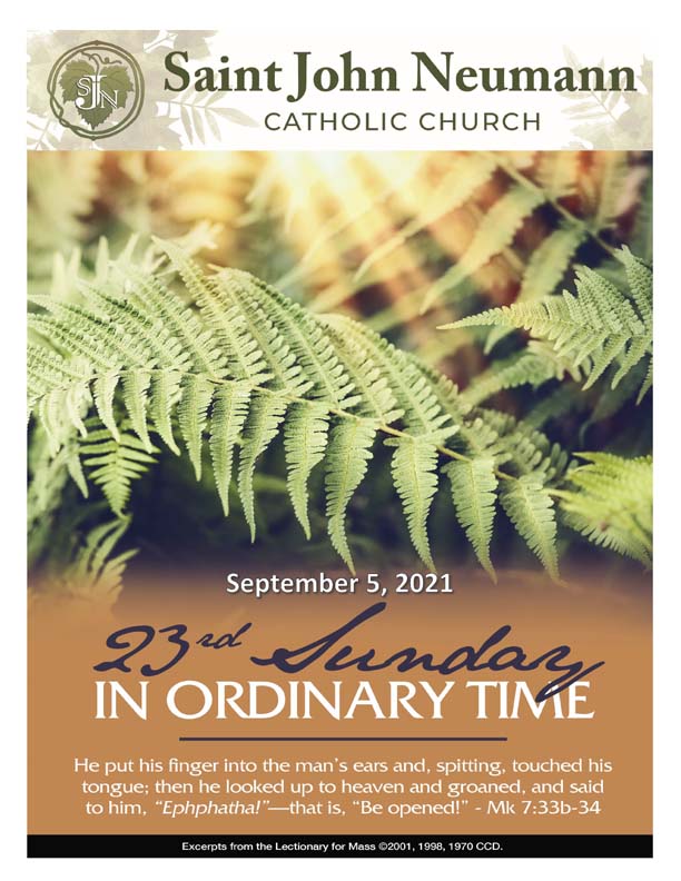 September 5, 2021 "23rd Sunday In Ordinary Time"