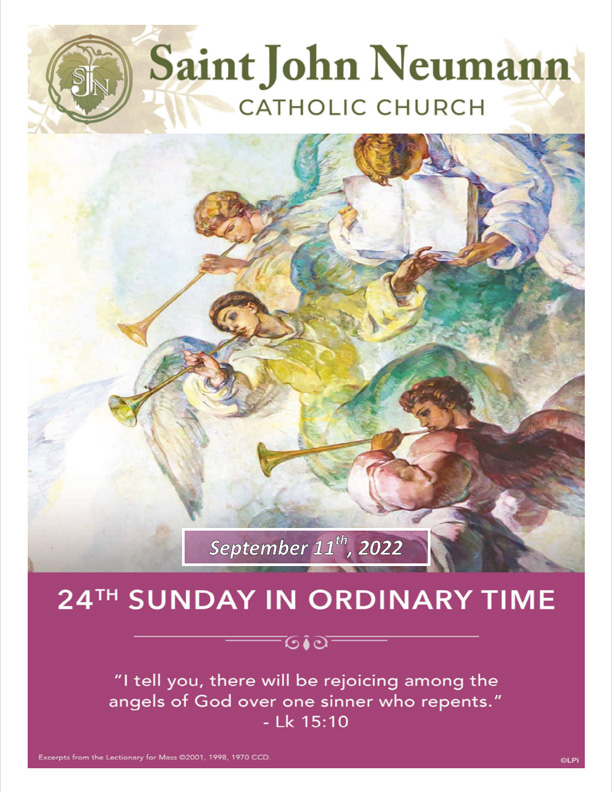 September 11th, 2022 "24th Sunday In Ordinary Time"