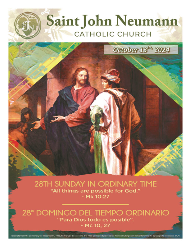 October 13th, 2024 "Twenty-Eight Sunday In Ordinary Time"