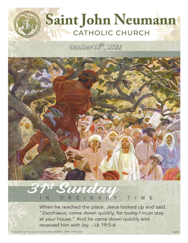 October 30, 2022 "31st Sunday In Ordinary Time"