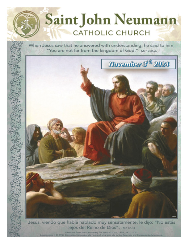 November 3rd, 2024 "Thirty-First Sunday In Ordinary Time"