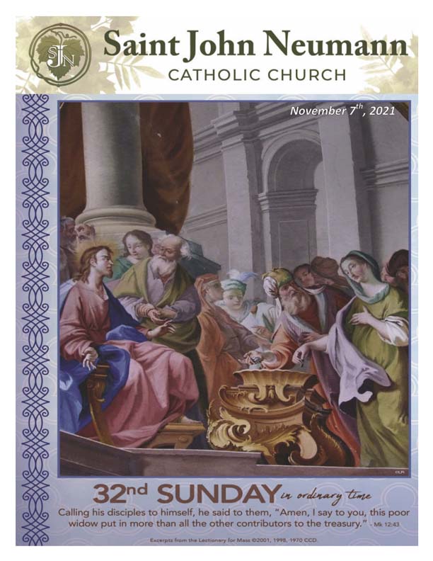 November 7, 2021 "32nd Sunday in Ordinary Time"